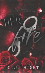 Her Fire - C J Willis ; C J Hight - 9798241464149