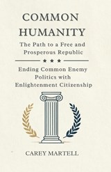 Common Humanity - Carey Martell - 9798241522498
