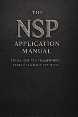 The NSP(TM) Application Manual - Nicholas Matthews - 9798241778468