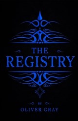 The Registry - Oliver Gray - 9798242109636