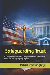 Safeguarding Trust - Patrick R Cartwright - 9798242171527