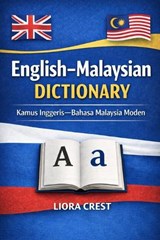 English-Malaysian Dictionary - Liora Crest - 9798242177574