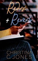 Redux + Reverb - Christina C. Jones - 9798242309722