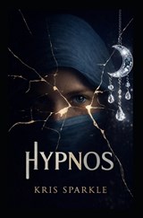 Hypnos - Kris Sparkle - 9798242378872