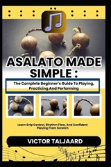 Asalato Made Simple - Victor Taljaard - 9798242423084