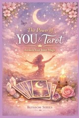 The Power of YOU & Tarot - Sabine Kuvener - 9798242509818