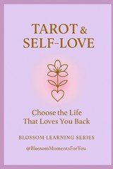 Tarot & Self-Love - Sabine Kuvener - 9798242517684