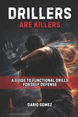 Drillers Are Killers - Dario Gomez - 9798242616172