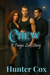 Crew - Hunter Cox - 9798242798441