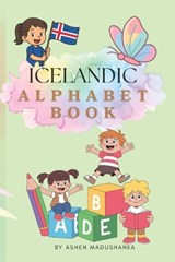 Icelandic Alphabet Book - Ashen Madushanka - 9798242800984