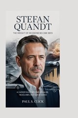 Stefan Quandt - Paul S Click - 9798242876002