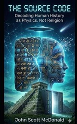 The Source Code - John McDonald - 9798242879980