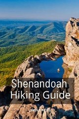 Shenandoah National Park - Owen D Royce - 9798242891005