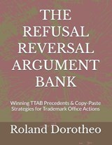 The Refusal Reversal Argument Bank - Roland Dorotheo - 9798243030335