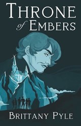 Throne of Embers - Brittany Pyle - 9798243069960