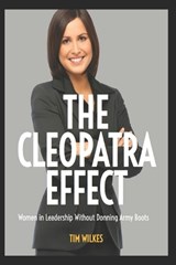 The Cleopatra Effect - Tim Wilkes - 9798243070188