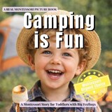 Camping is Fun - Boonhouse Publishing - 9798243203388