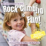 Rock Climbing is Fun - Boonhouse Publishing - 9798243219501