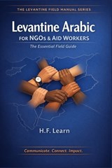 Levantine Arabic for NGOs & Aid Workers - H F Learn - 9798243223478