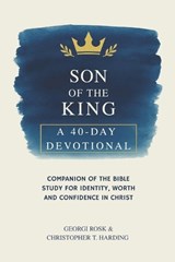 Son of the King - Christopher T Harding ; Georgi Rosk - 9798243267298