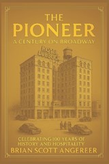 The Pioneer - Brian Scott Angerer - 9798243283793