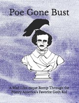 Poe Gone Bust - Edgar Allan Poe - 9798243326131