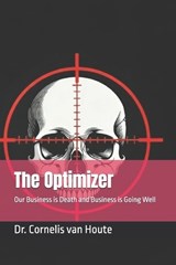The Optimizer - Cornelis Van Houte - 9798243395724