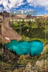 Blue Lakes - Owen D Royce - 9798243439091