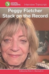 Peggy Fletcher Stack on the Record - Gospel Tangents Interview - 9798243481526