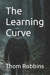 The Learning Curve - Thom Robbins - 9798243544474