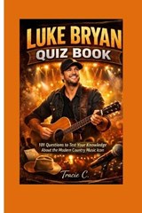 Luke Bryan Quiz Book - Tracie C - 9798243599320