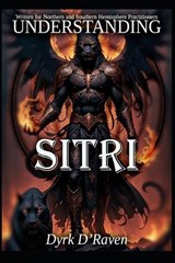 Understanding Sitri - Dyrk D'Raven - 9798243784511