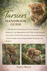 Tarsiers Handbook Guide - Narry Berry - 9798243802970