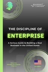 The Discipline Of Enterprise - Darryl Howe - 9798243812177