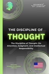 The Discipline Of Thought - Darryl Howe - 9798243850810