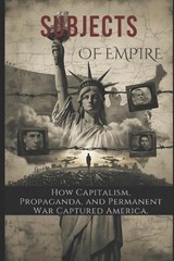 Subjects of Empire - Dexter Dow - 9798243878333