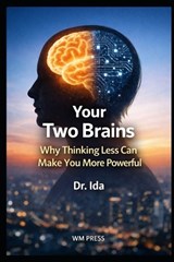 Your Two Brains - Ida - 9798243893220