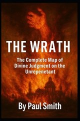 The Wrath - Paul Smith - 9798243893244
