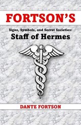 Fortson's Signs, Symbols, and Secret Societies - Dante Fortson - 9798243903417