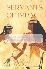 Servants of Impact - Francis Omedo - 9798243970501