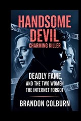 Handsome Devil - Brandon Colburn - 9798244037890