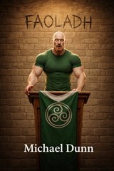 The Faoladh Guild - Michael Lee Dunn - 9798244211658