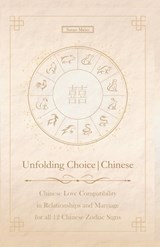 Unfolding Choice Chinese - Susan Mako - 9798244323931