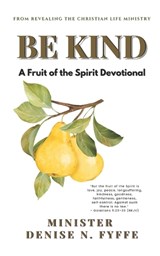 Be Kind - Denise N Fyffe - 9798244356373