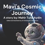Mavi's Cosmic Journey - Christopher Paul McCreanor - 9798244473247