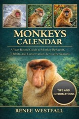 Monkeys Calendar - Renee Westfall - 9798244638073