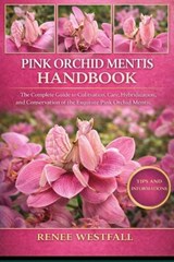 Pink Orchid Mentis Handbook - Renee Westfall - 9798244641585