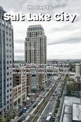 Moving to Salt Lake City - Natalie Anderson E - 9798244685022