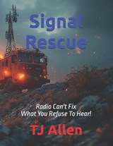 Signal Rescue - Tj Allen - 9798244685381