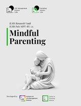 ILMS Research Vault - Mindful Parenting (PaS-MPT-RV-25) - Life Management Science Labs - 9798244729634